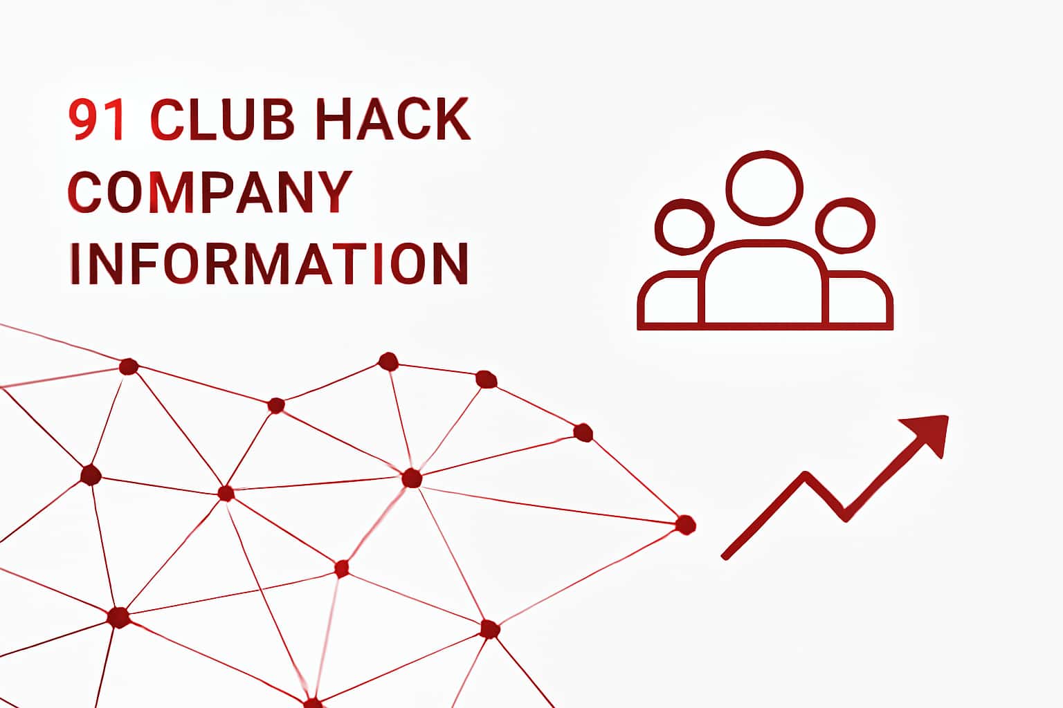 91 Club Hack Company Information Interface